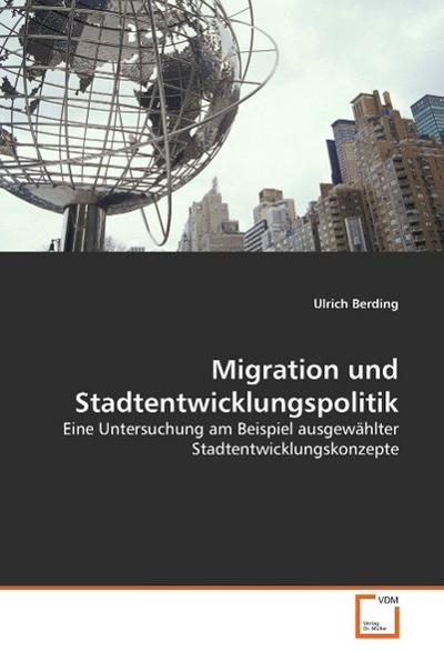 Migration und Stadtentwicklungspolitik