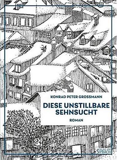Diese unstillbare Sehnsucht