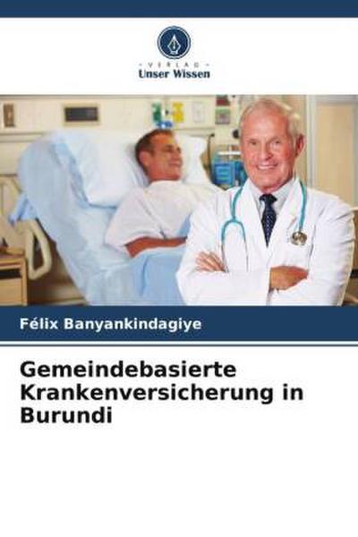 Gemeindebasierte Krankenversicherung in Burundi