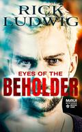 Eyes of the Beholder (Maui Mysteries, #1)