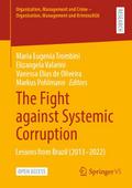 The Fight against Systemic Corruption