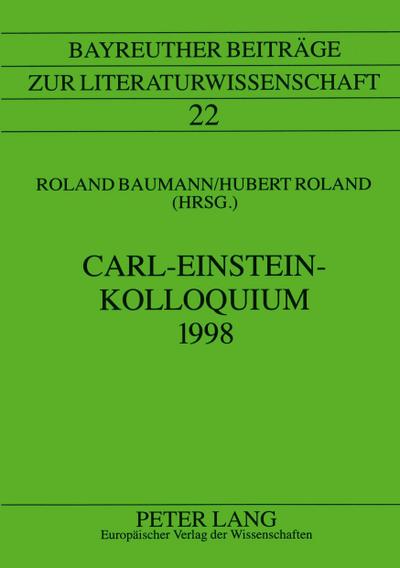 Carl-Einstein-Kolloquium 1998