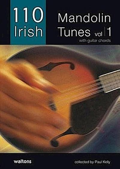 110 Irish Mandolin Tunes, Volume 1