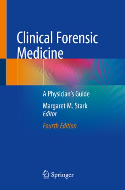 Clinical Forensic Medicine