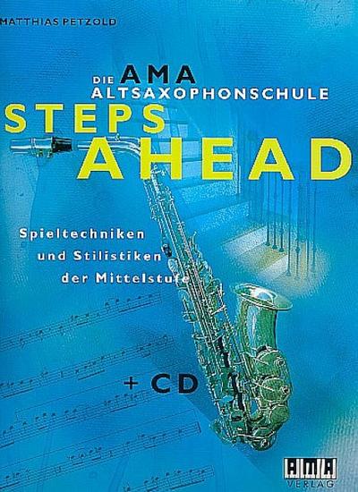Die AMA-Altsaxophonschule, m. Audio-CD. Bd.2