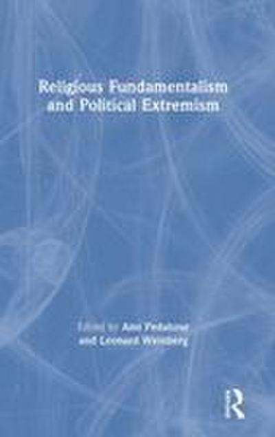 Religious Fundamentalism and Political Extremism