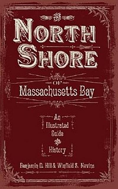 The North Shore of Massachusetts Bay
