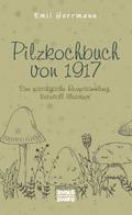 Pilzkochbuch von 1917