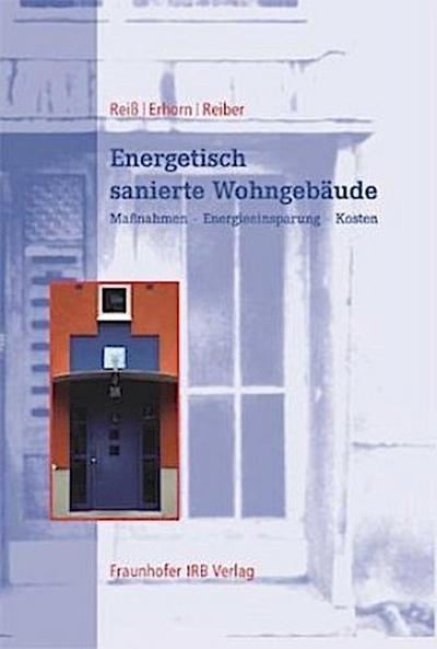 Energetisch sanierte Wohngebäude