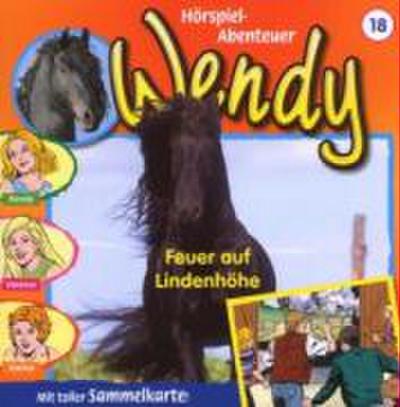 Wendy: Folge 18:Feuer Auf Lindenhöhe