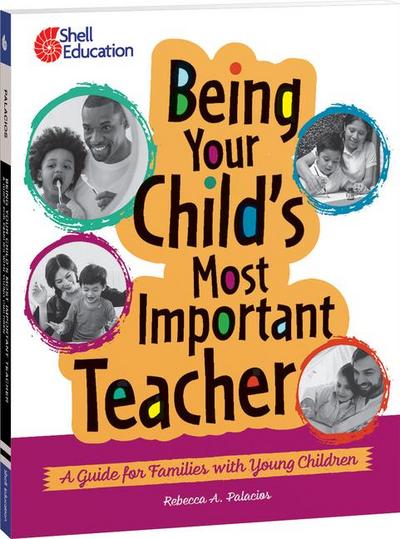 Being Your Child’s Most Important Teacher
