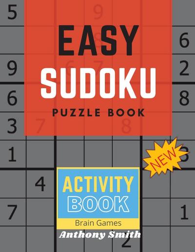 Smith, A: 50 Easy Sudoku Puzzle For Kids to Sharpen Their Br