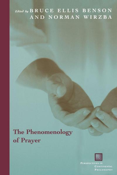 Phenomenology of Prayer