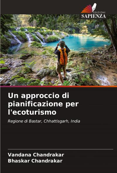 Un approccio di pianificazione per l’ecoturismo