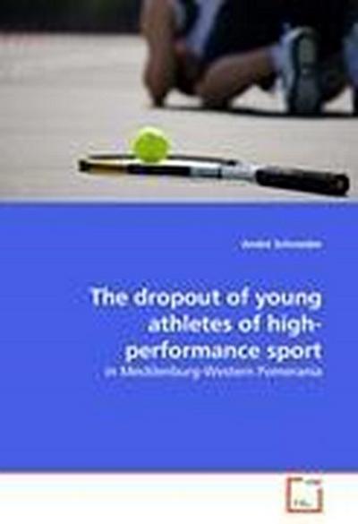 The dropout of young athletes of high-performance sport