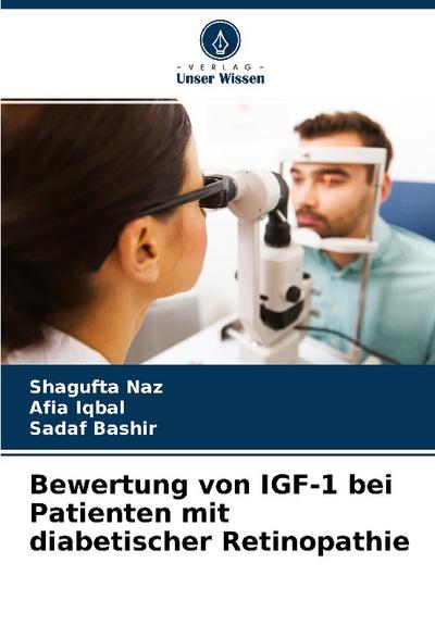Bewertung von IGF-1 bei Patienten mit diabetischer Retinopathie