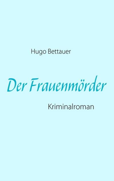 Der Frauenmörder