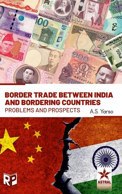 Border Trade Between India and Bordering Countries