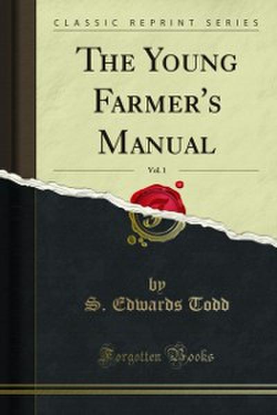 The Young Farmer’s Manual