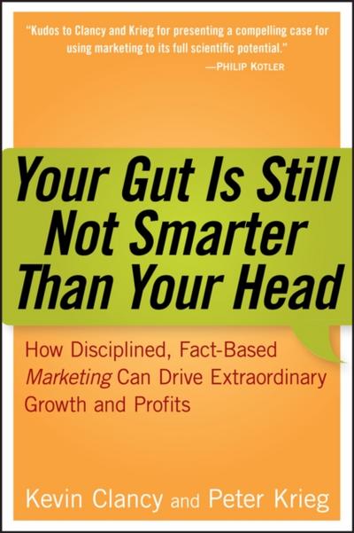 Your Gut is Still Not Smarter Than Your Head