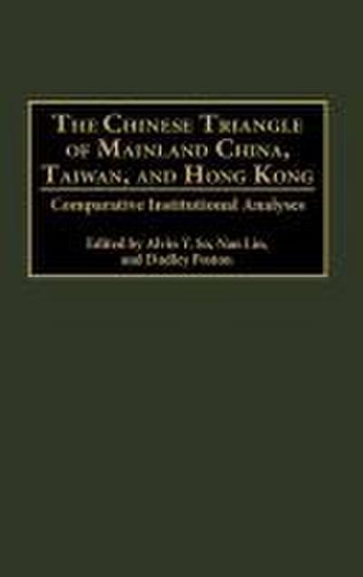 The Chinese Triangle of Mainland China, Taiwan, and Hong Kong