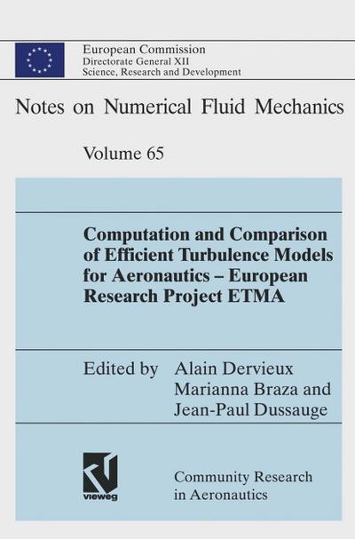 Computation and Comparison of Efficient Turbulence Models for Aeronautics European Research Project ETMA