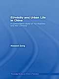Ethnicity and Urban Life in China