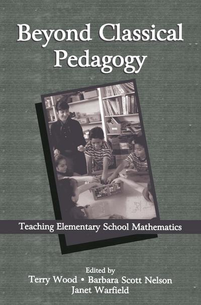 Beyond Classical Pedagogy
