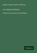 La voleuse d’enfants