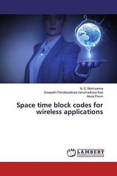 Space time block codes for wireless applications