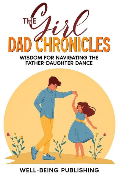 The Girl Dad Chronicles