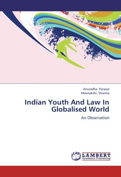 Indian Youth And Law In Globalised World