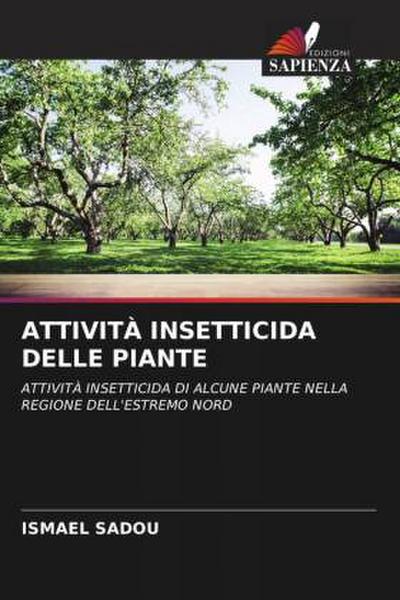 ATTIVITÀ INSETTICIDA DELLE PIANTE