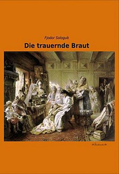 Die trauernde Braut