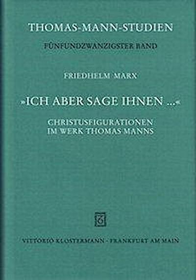 ’Ich aber sage Ihnen . . . ’