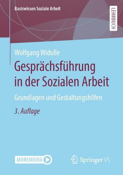 Gesprächsführung in der Sozialen Arbeit