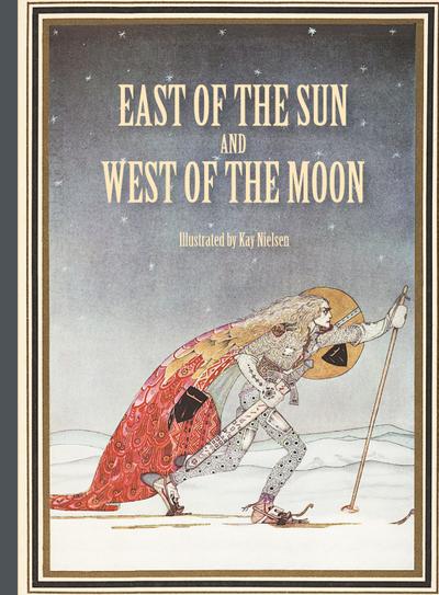 East of the Sun and West of the Moon