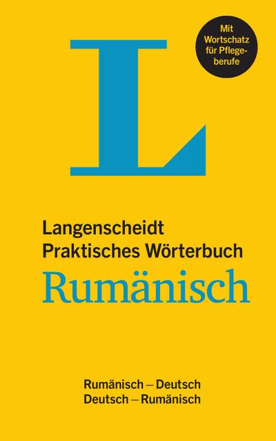 Langenscheidt Praktisches Wörterbuch Rumänisch - für Alltag und Reise