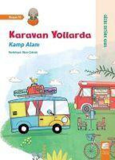 Karavan Yollarda-Kamp Alani