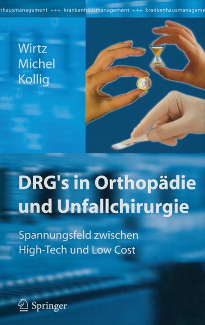 DRGs in Orthopädie und Unfallchirurgie