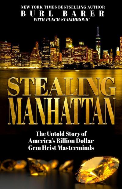 STEALING MANHATTAN