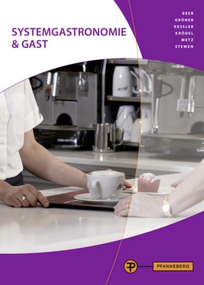 Systemgastronomie & Gast, m. CD-ROM