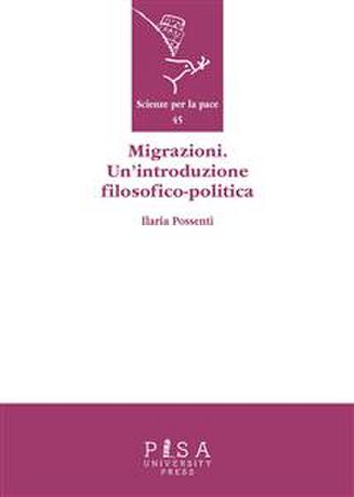 Migrazioni. Un’introduzione filosofico-politica