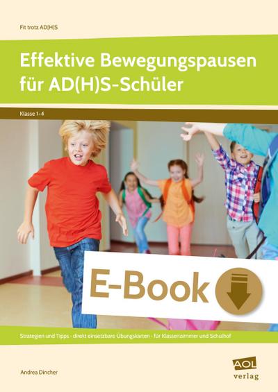 Effektive Bewegungspausen für AD(H)S Schüler -  GS