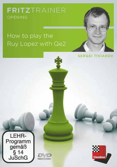 How to play the Ruy Lopez with Qe2, DVD-ROM
