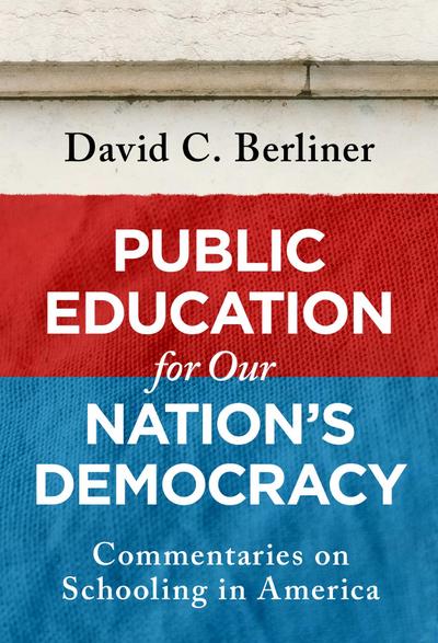 Public Education for Our Nation’s Democracy