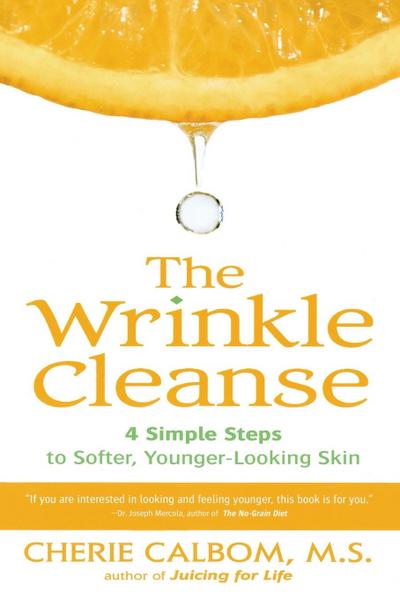 The Wrinkle Cleanse