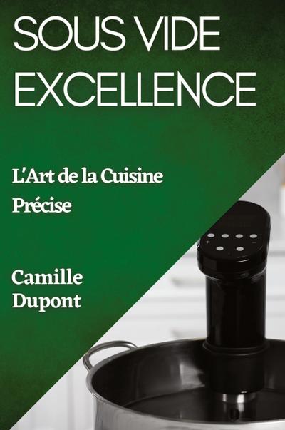 Sous Vide Excellence