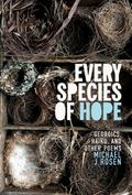Every Species of Hope