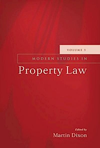 Modern Studies in Property Law - Volume 5